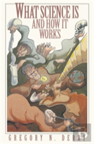 What Science Is And How It Works