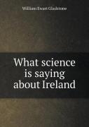 What Science Is Saying About Ireland
