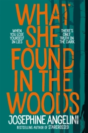 What She Found In The Woods