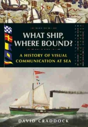 What Ship, Where Bound?