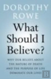 What Should I Believe?