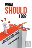 What Should I Do?
