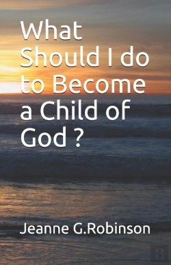 Bertrand.pt - What Should I Do To Become A Child Of God