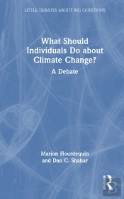 What Should Individuals Do About Climate Change?