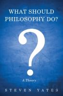 What Should Philosophy Do?