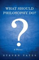 What Should Philosophy Do?