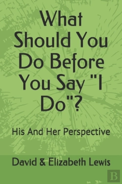 Bertrand.pt - What Should You Do Before You Say I Do?