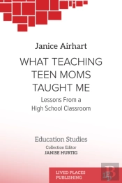 What Teaching Teen Moms Taught Me
