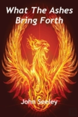 Bertrand.pt - What The Ashes Bring Forth