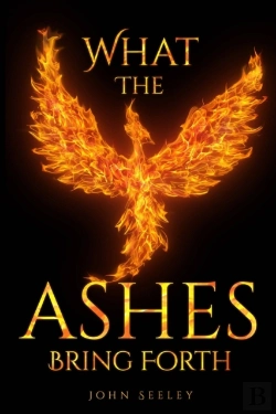 Bertrand.pt - What The Ashes Bring Forth