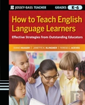 What The Best Teachers Of English Language Learners Do