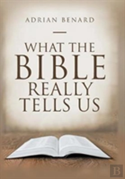Bertrand.pt - What The Bible Really Tells Us