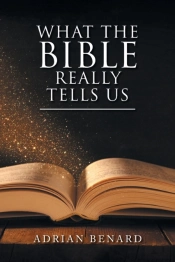 What The Bible Really Tells Us