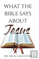 What The Bible Says About Jesus