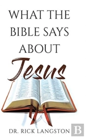 What The Bible Says About Jesus