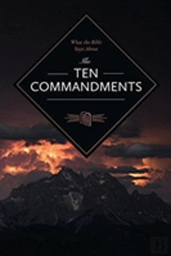 Bertrand.pt - What The Bible Says About The Ten Commandments