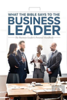 What The Bible Says To The Business Leader