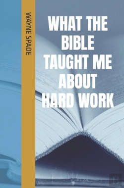 Bertrand.pt - What The Bible Taught Me About Hard Work