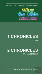 What The Bible Teaches- 1&2 Chronicles