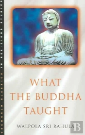 What The Buddha Taught