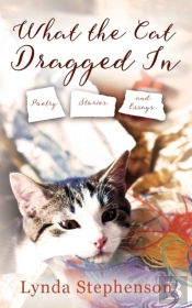 What The Cat Dragged In