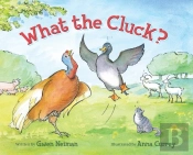 What The Cluck