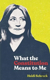 What The Constitution Means To Me