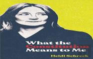 What The Constitution Means To Me