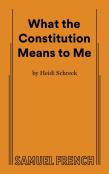 What The Constitution Means To Me