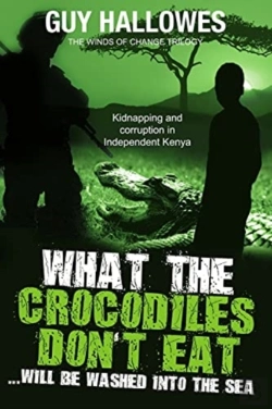 Bertrand.pt - What The Crocodiles Don'T Eat: Will Be W