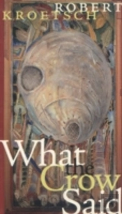 What The Crow Said