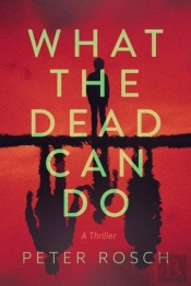 What The Dead Can Do