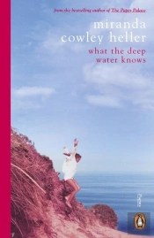 What The Deep Water Knows