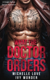 What The Doctor Orders