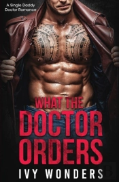 What The Doctor Orders