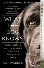 What The Dog Knows