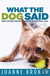 What The Dog Said