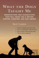 What The Dogs Taught Me