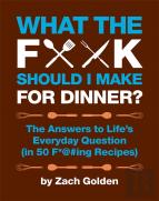 What The F*@# Should I Make For Dinner?