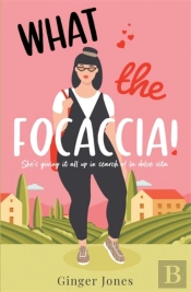 What The Focaccia