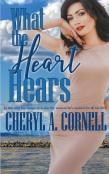 What The Heart Hears