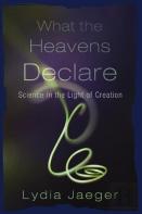 What The Heavens Declare