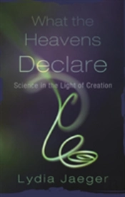 What The Heavens Declare