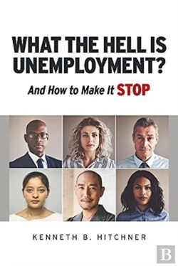 Bertrand.pt - What The Hell Is Unemployment?