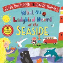 What The Ladybird Heard At The Seaside