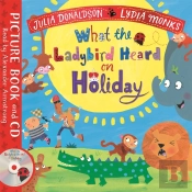 What The Ladybird Heard On Holiday