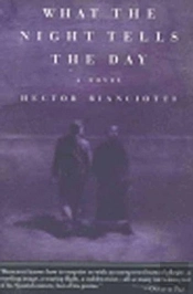 What The Night Tells The Day