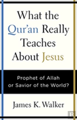 Bertrand.pt - What The Quran Really Teaches About The