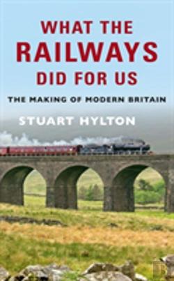 Bertrand.pt - What The Railways Did For Us