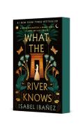 What The River Knows